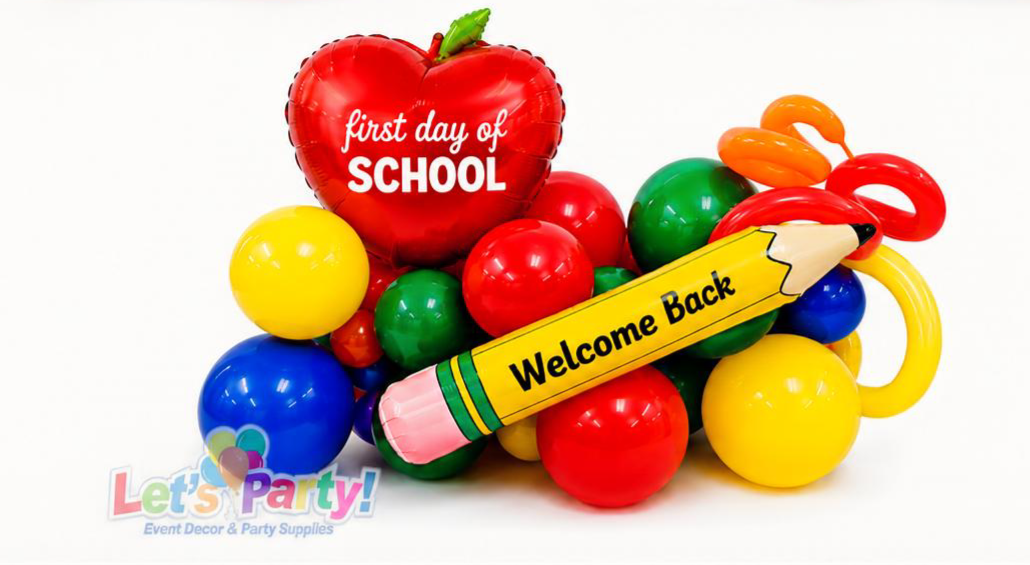 A balloon garland decoration set for school-themed parties, featuring a red apple-shaped balloon that says 'first day of SCHOOL', a yellow pencil-shaped balloon that says 'Welcome Back', and multiple colorful round balloons in red, yellow, blue, and green, all on a white background with a 'Let's Party!' logo in the bottom left corner.