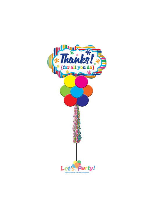 Thanks for all you do! - Yard Balloon Art - Let's Party! Event Decor & Party Supplies